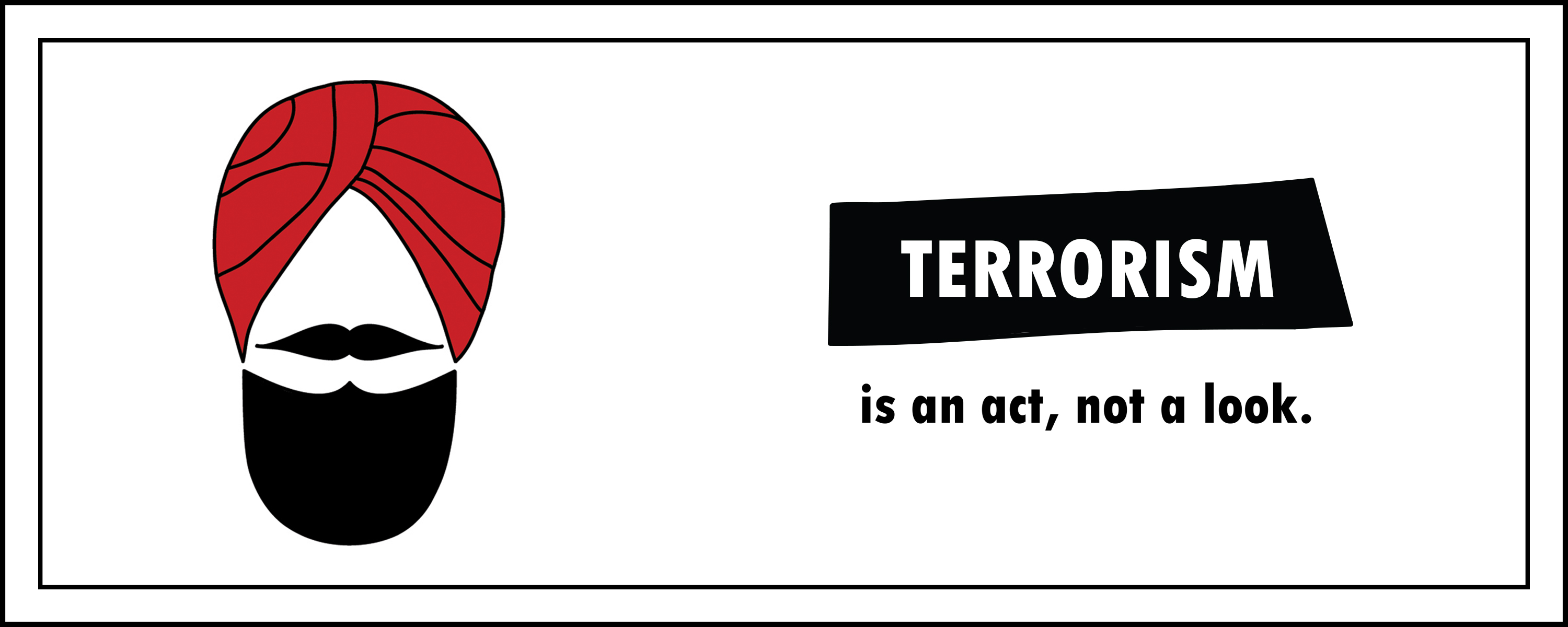 Terrorist stereotype billboard design